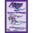 thumbnail image 1 of Rodney the Ghost: Meet Rodney the Ghost!, (Paperback), 1 of 1