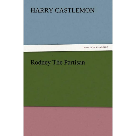 Rodney the Partisan (Paperback)