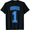 thumbnail image 1 of Rodrigo Supporter Number 1 Greatest Fan T-Shirt, 1 of 3