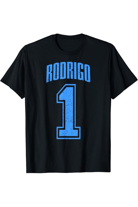 Rodrigo Supporter Number 1 Greatest Fan T-Shirt