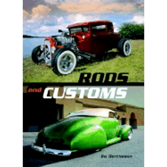 Pre-Owned Rods and Customs (Hardcover) 0760324034 9780760324035