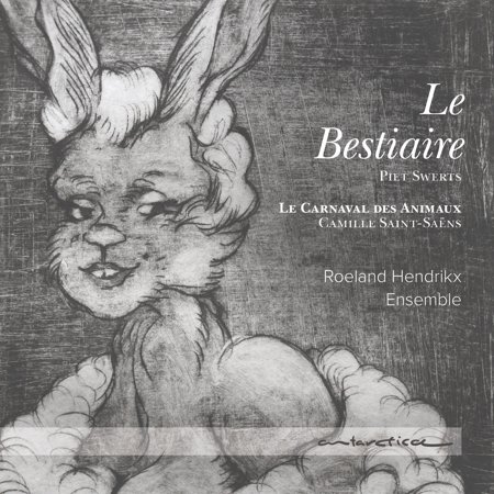 Roeland Hendrikx Ensemble - Bestiaire - Music & Performance - CD