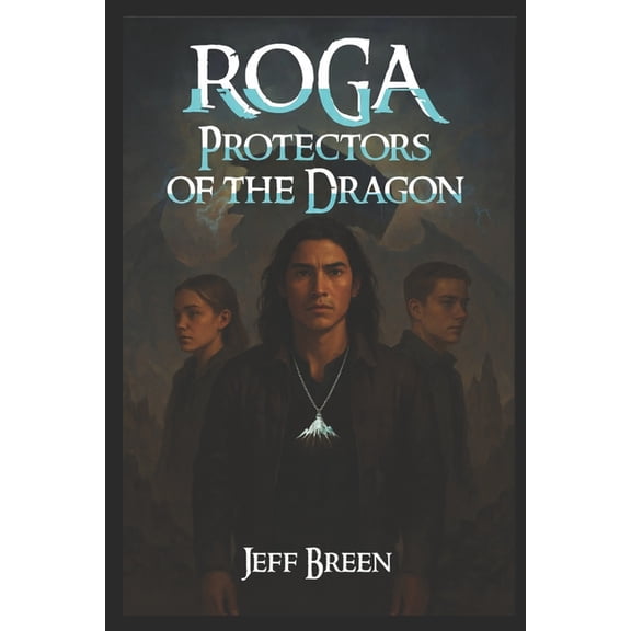 Roga : Protectors of the Dragon (Paperback)