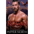 thumbnail image 1 of Rogan: Fated Dragon Daddies Book 5, (Paperback), 1 of 1