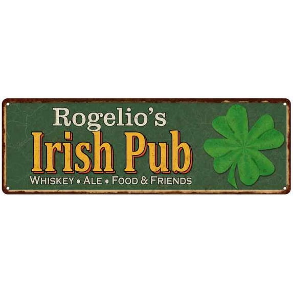 Rogelio's Irish Pub Metal Sign Bar Man Cave 8x24 108240010435