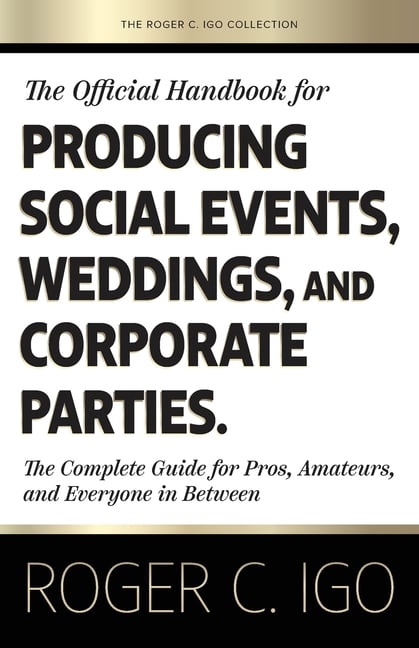 Igo Collection The Roger C. Igo Collection The Official Handbook for Producing Social ...