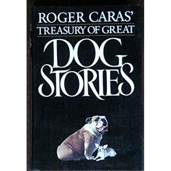 Pre-Owned Roger Caras' Dog Stories (Hardcover) 0525243992 9780525243991