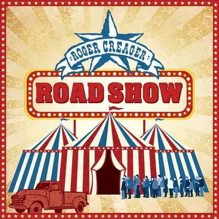 Roger Creager - Road Show - Music & Performance - CD