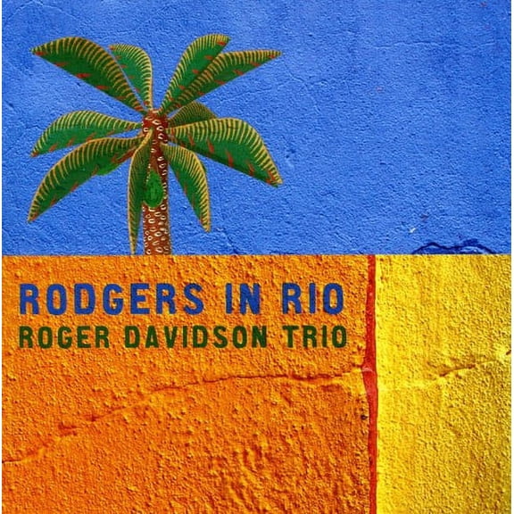 Roger Davidson Trio - Rodgers in Rio [CD]