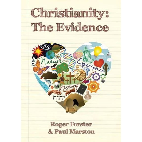 Roger Forster,Paul Marston Christianity: The Evidence (Paperback)