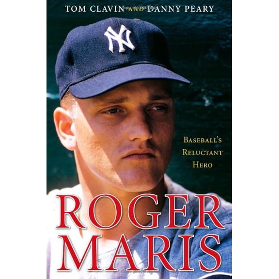 Pre-Owned Roger Maris: Baseball's Reluctant Hero (Hardcover) 1416589287 9781416589280