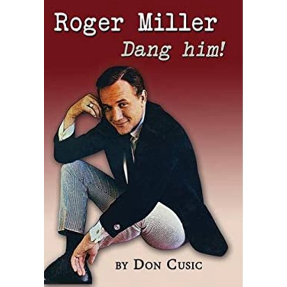 Pre-Owned Roger Miller: Dang Him!