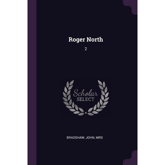 Roger North : 2 (Paperback)