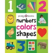 Roger Priddy: First 100 Padded: Numbers, Colors, Shapes (Board Book)