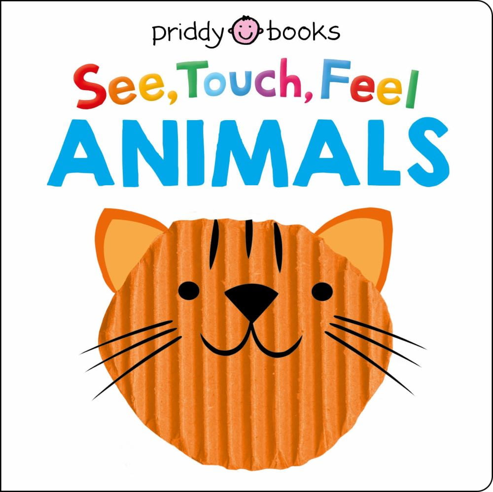 Roger Priddy: See Touch Feel: Animals (Board Book)