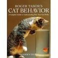 thumbnail image 1 of Pre-Owned Roger Tabor's Cat Behavior: A Complete Guide to Understanding How Your Cat Works Paperback, 1 of 1