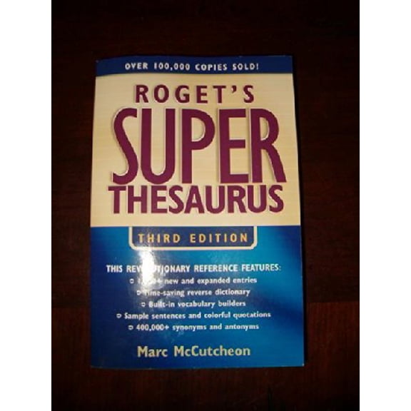 Pre-Owned Roget s Super Thesaurus (Rogets) (Paperback) 1582972540 9781582972541