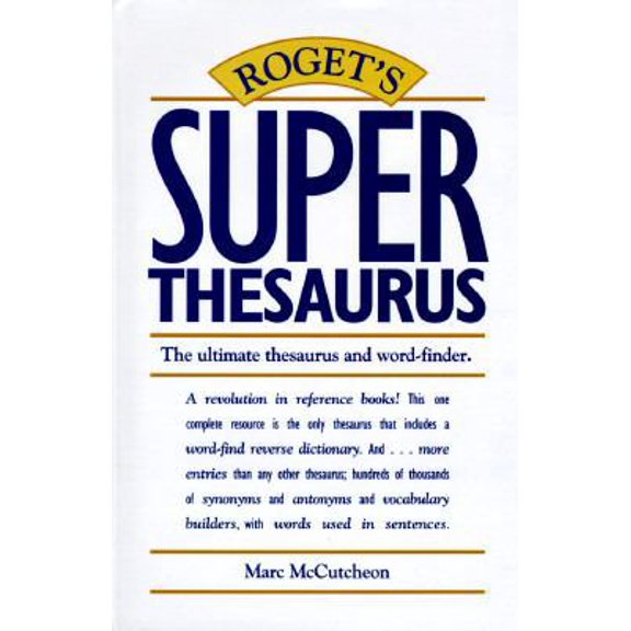 Pre-Owned Roget's Super Thesaurus (Paperback) 089879658X 9780898796582