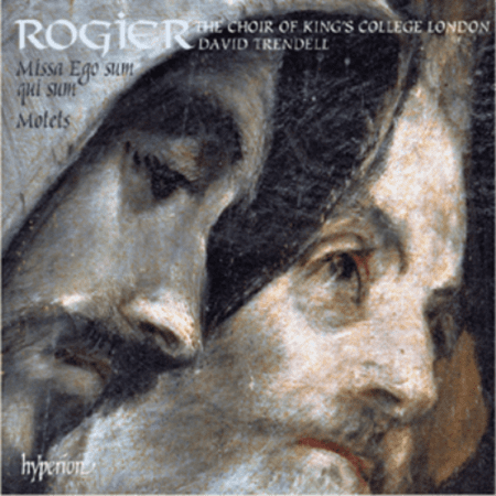Rogier: Missa Ego Sum Qui Sum & Motets Philippe Rogier (CD)