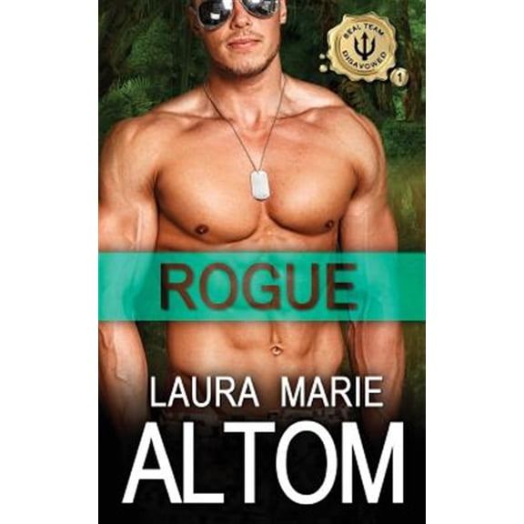 Rogue (Paperback) by Laura Marie Altom