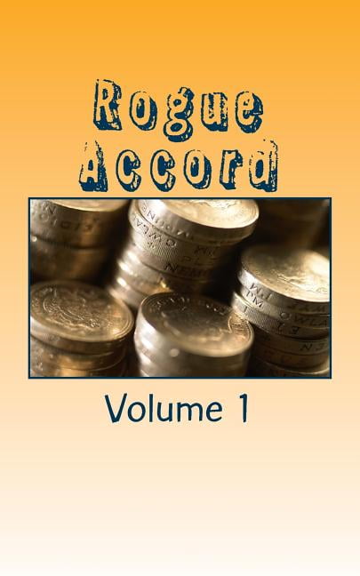 Rogue Accord: Rogue Accord (Series #1) (Paperback)
