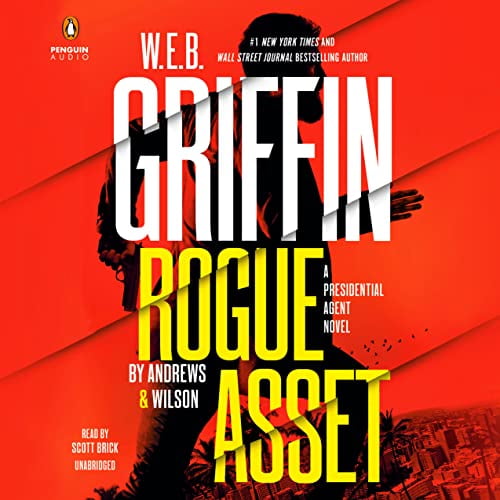 Pre-Owned W. E. B. Griffin Rogue Asset by Andrews & Wilson (Unknown) 0593453050 9780593453056