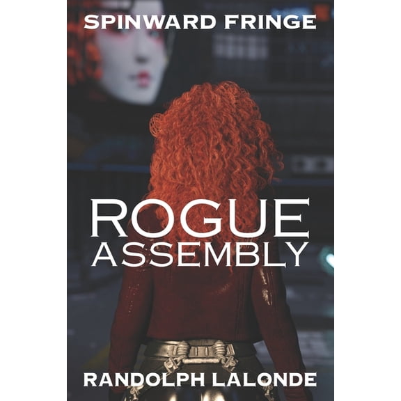 Rogue Element Rogue: Assembly, Book 1, (Paperback)