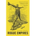 thumbnail image 1 of Rogue Empires: Contracts and Conmen in Europe's Scramble for Africa (Hardcover), 1 of 1