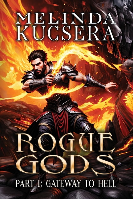Rogue Gods Gateway to Hell, Book 1, (Paperback)