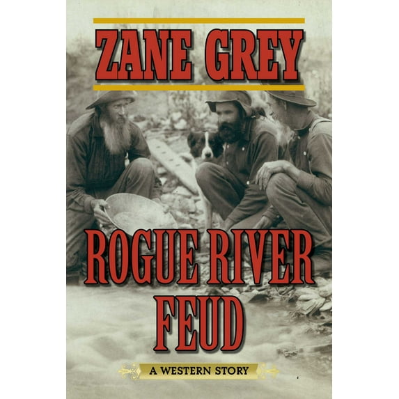 Rogue River Feud : A Western Story (Paperback)