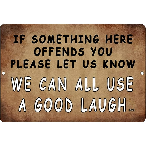Rogue River Tactical Funny Sarcastic Metal Tin Sign,12x8 Inch, Wall Dcor- Man Cave Bar A Good Laugh