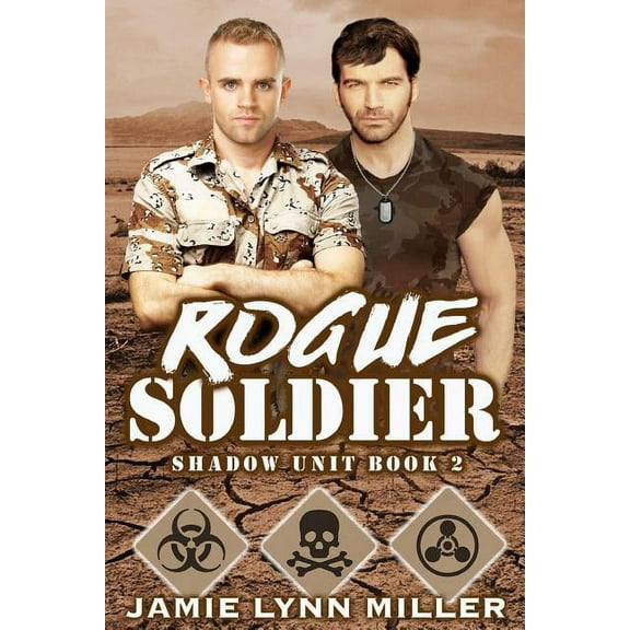 Rogue Soldier - Shadow Unit Book 2, (Paperback)