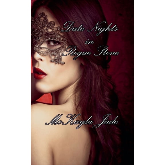 Rogue Stone After Dark Date Nights in Rogue Stone, Book 2, (Paperback)