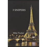 Rogue Trilogy 3 Snipers, Book 2, Paperback