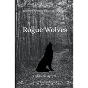 Rogue Wolves, (Paperback)
