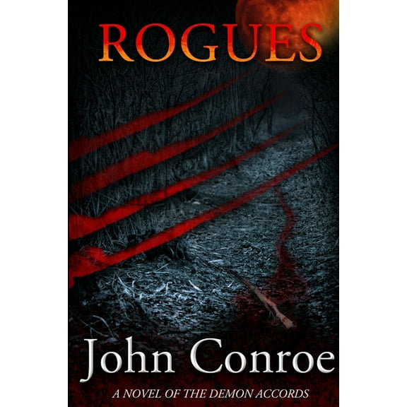 Rogues: A novel of the Demon Accords, (Paperback)