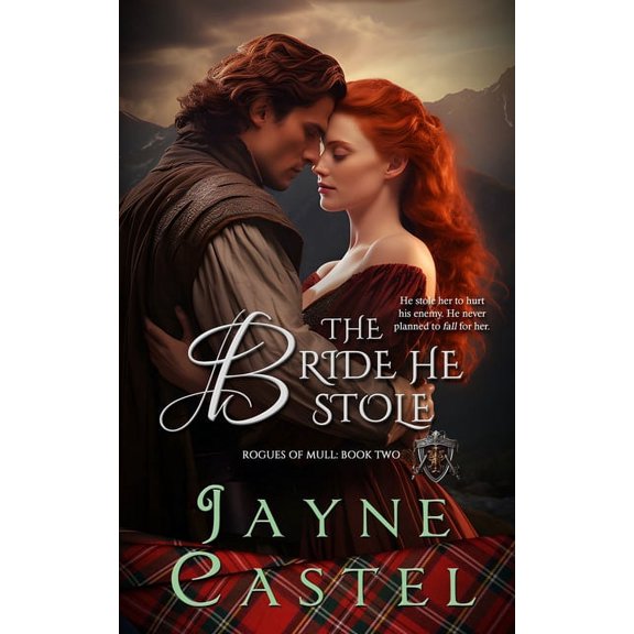 Rogues of Mull The Bride He Stole, Book 2, (Paperback)