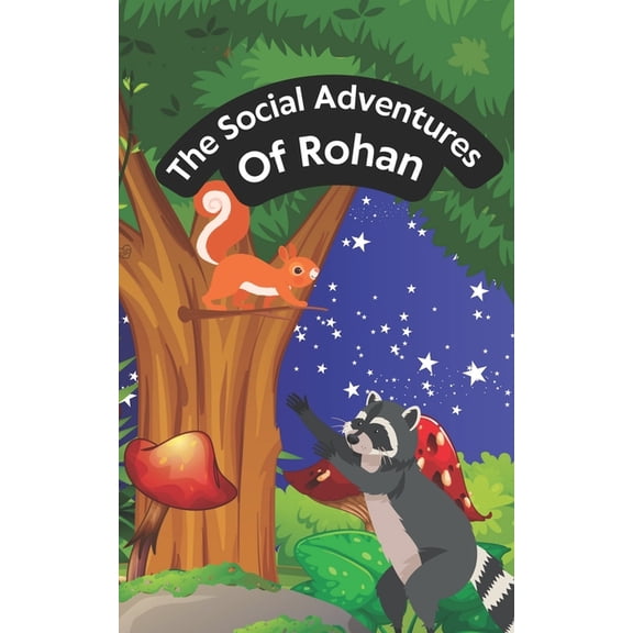 Rohan's Social Adventures The Social Adventures of Rohan: Ralph, Book 1, (Paperback)