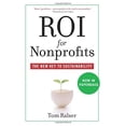 thumbnail image 1 of Pre-Owned ROI for Nonprofits : The New Key to Sustainability (Paperback) 9780470505540, 1 of 1