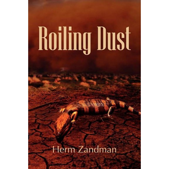 Roiling Dust (Paperback) by Herm Zandman
