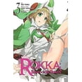 thumbnail image 1 of Pre-Owned Rokka: Braves of the Six Flowers, Volume 3 (Paperback 9780316556262) by Ishio Yamagata, Kei Toru, Miyagi, 1 of 1