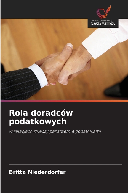 Rola doradcÃ³w podatkowych, (Paperback)