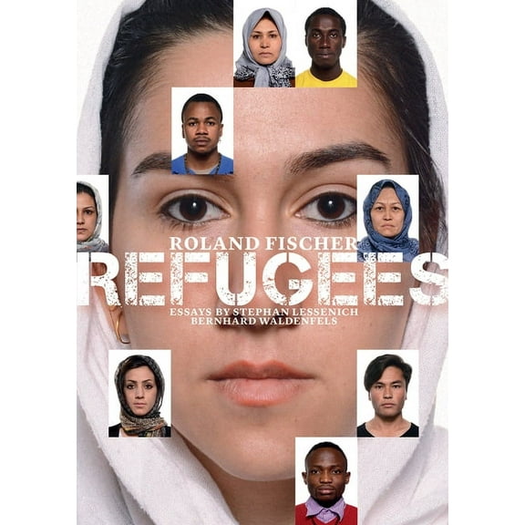 Roland Fischer : Refugees (Paperback)