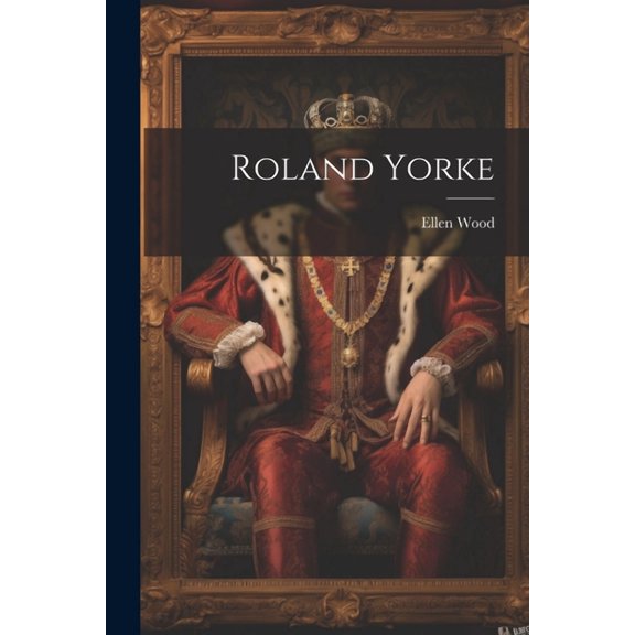 Roland Yorke (Paperback)