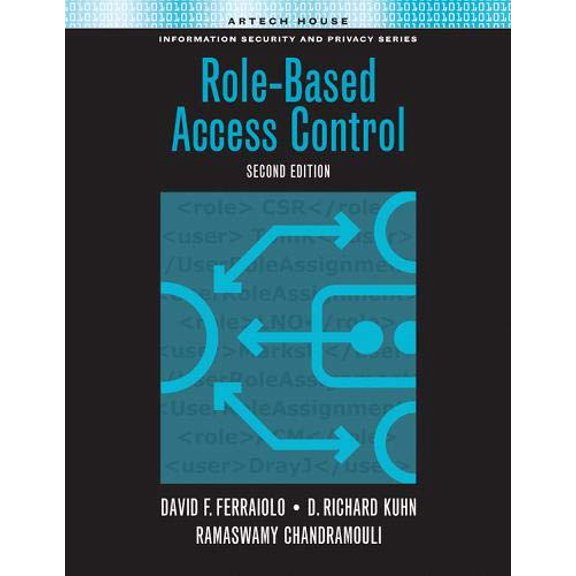 Pre-Owned Role-Based Access Control, Second Editi (Hardcover) 1596931132 9781596931138