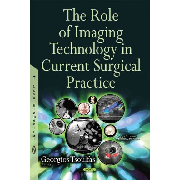 Role of Imaging Technology in Current Surgical Practice
