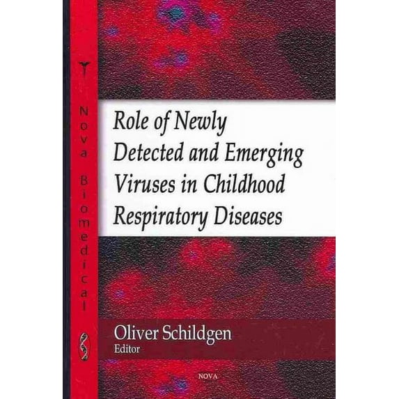 Role of Newly Detected & Emerging Viruses in Childhood Respiratory Diseases