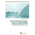 thumbnail image 1 of Role of the AAA protease Yme1 in mitochondrial protein quality control (Paperback), 1 of 1