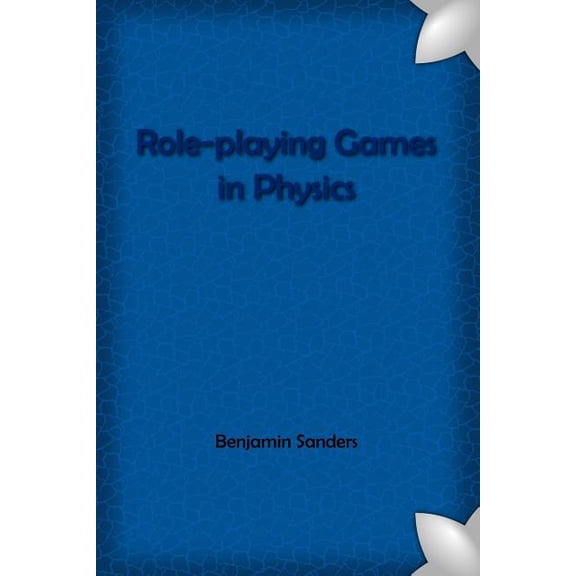 Role-playing Games in Physics Compact Edition, (Paperback)