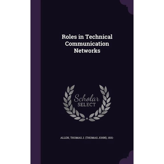Roles in Technical Communication Networks (Hardcover)
